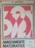 Martin Gardner Amuzamente matematice