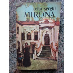 Cella Serghi - Mirona