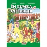 In lumea cifrelor 5-6 ani - Auxiliar pentru domeniul Stiinte - activitati matematice