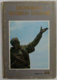 CONTEMPORARY MACEDONIAN STATEHOOD , 1974