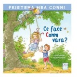 Ce face Conni vara? - Liane Schneider, Monica Elena Chiru