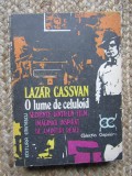 O lume de celuloid Secvente dintr-un film imaginar ... - Lazar Cassavan