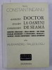 DOCTOR LA OAMENI DE SEAMA - AMINTIRI , EVOCARI , COMEMORARI de MIHAIL CONSTANTINEANU , 2000