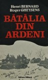 Batalia din Ardeni. Ultimul razboi-fulger al lui Hitler - 1989 - Henri Bernard (@I31), Militara