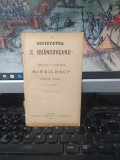 Societatea C. Brăncoveanu a cercului cultural Mihăilesci Mihăilești, din comuna Popești Vlașca, azi sat &icirc;n orașul Mihăilești, Giurgiu 1903 201