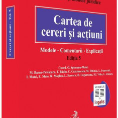 Cartea de cereri și acțiuni. Modele. Comentarii. Explicații. Ediția 5 - Hardcover - Marius Eftimie, Raluca Moglan, Stelian Ioan Vidu, Cristiana-Mihael