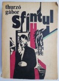 Sfantul &ndash; Thurzo Gabor