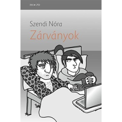 Z&amp;aacute;rv&amp;aacute;nyok - Szendi N&amp;oacute;ra foto