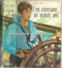 Un Capitaine De Quinze Ans - Jules Verne - Ilustratii: Jacques Poirier foto