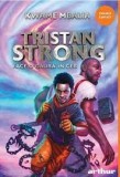 Tristan Strong face o gaura &icirc;n cer - Kwame Mbalia - Editura Arthur