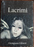Cumpara ieftin (ADRIANA) GEORGIANA GILESCU - LACRIMI (VERSURI, BUZAU - 2008)
