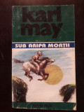 Karl May - Sub aripa mortii vol 13 Opere complete editura Pallas, Alta editura