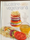 Bucatarie vegetariana - Academia Barilla