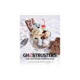 Ghostbusters: The Official Cookbook: (Ghostbusters Film, Original Ghostbusters, Ghostbusters Movie)