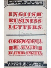 Mihai Miroiu - English business letters - Corespondenta de afaceri in limba engleza (Editia: 1992) foto