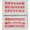 Mihai Miroiu - English business letters - Corespondenta de afaceri in limba engleza (Editia: 1992)