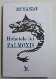 HOHOTELE LUI ZALMOXIS de ION MANZAT , 2020