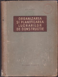 Organizarea si planificarea lucrarilor de constructie, 1969