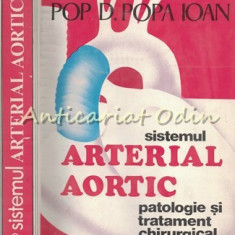 Sistemul Arterial Aortic II - Pop D. Popa Ioan