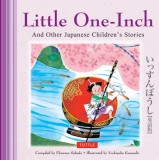 Little One-Inch &amp; Other Japanese Children's Favorite Stories
