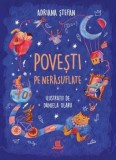 Povesti pe nerasuflate/Adriana Stefan, Humanitas Junior