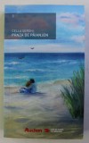 PANZA DE PAIANJEN de CELLA SERGHI , 2018