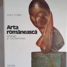 Arta romaneasca moderna si contemporana - Vasile Florea