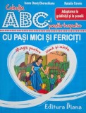 Cu pasi mici si fericiti. Magie pentru minte si inima - Ioana Omut-Cherechianu, Natalia Coroiu