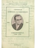 Corneliu-Mihail Lungu (coord.) - Centenar Aurelian Sacerdoteanu (Editia: 2004)