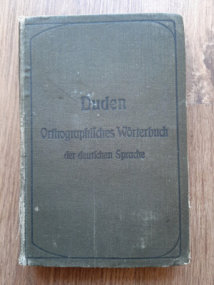 Dictionar ortografic Duden 1911 vechi limba germana foto