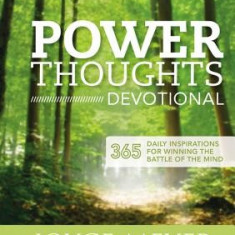 Power Thoughts Devotional: 365 Daily Inspirations for Winning the Battle of the Mind