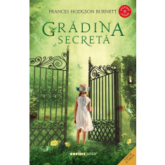 Gradina secreta - Frances Hodgson Burnett