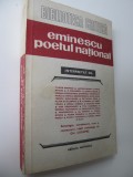 Eminescu poetul national interpretat de : Tudor Arghezi , Lucian Blaga , Lucian Blaga ,Amita Bmose , G. Calinescu , .. - Antologie de Gh. Ciompec