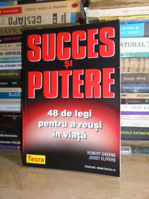 ROBERT GREENE - SUCCES SI PUTERE _48 DE LEGI PENTRU A REUSI IN VIATA , 2006 # foto