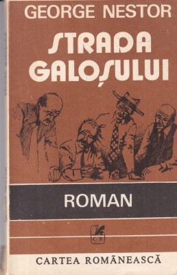 George Nestor - Strada Galosului foto