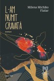 L-am numit Cravata - Milena Michiko Flasar - Lebada Neagra
