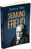 Totem si tabu - Sigmund Freud
