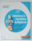 ADMITEREA LA FACULTATEA DE MEDICINA , SINTEZE SI GRILE DE CHIMIE ORGANICA , TESTE GENERALE DE BIOLOGIE SI CHIMIE ORGANICA de GEORGIANA MADALINA L, Carti anatomie
