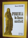 Femeia in Roma Antica- Mihaela Paraschiv