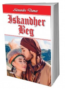 Iskandher-Beg - Alexandre Dumas foto