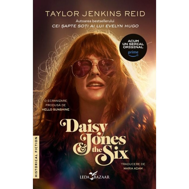 Daisy Jones &amp; The Six - Taylor Jenkins Reid, editia 2023