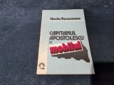 Cumpara ieftin HORIA TECUCEANU - CAPITANUL APOSTOLESCU SI MOBILUL