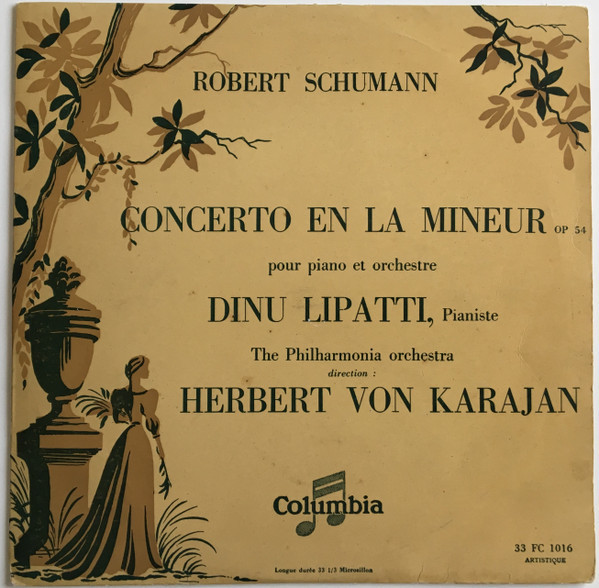 Vinil Schumann &ndash; Dinu Lipatti, Karajan &ndash; Concerto En La Mineur 10&quot; ( -VG)