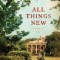 All Things New
