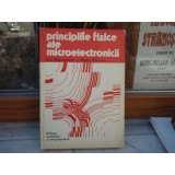 Principiile fizice ale microelectronicii , Ion Spinulescu , 1981