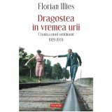 Dragostea in vremea urii - Florian Illies, Polirom