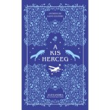 A kis herceg - Antoine de Saint-Exup&eacute;ry