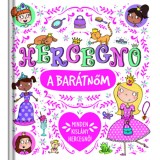 Hercegnő a bar&aacute;tnőm - Elizabeth Dale