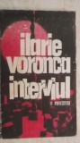 Ilarie Voronca - Interviul. 11 povestiri (vezi detalii pentru livrare)