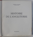 HISTOIRE DE L &#039; ANGLETERRE par ANDRE MAUROIS , 1963